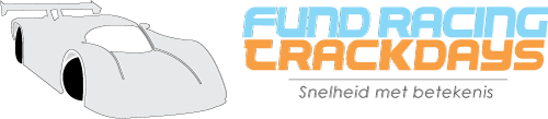 Fundracing trackdays - Snelheid met betekenis Fundracing trackdays - Snelheid met betekenis